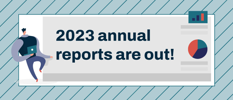 2023 annual reports are out