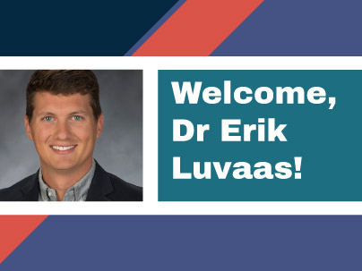 Welcome, Dr Erik Luvaas