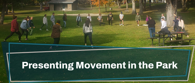 Presenting Movement in the Park