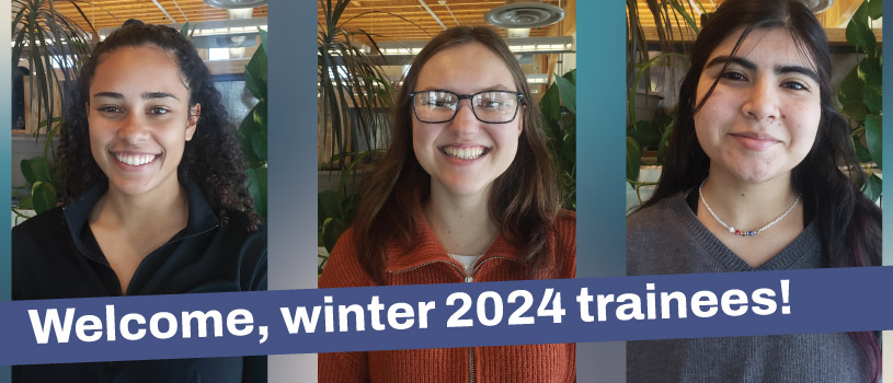 Welcome winter 2024 trainees!