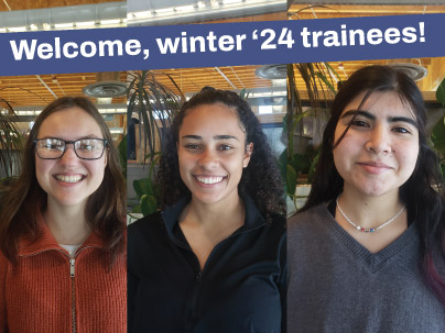 Welcome, winter 2024 student trainees!