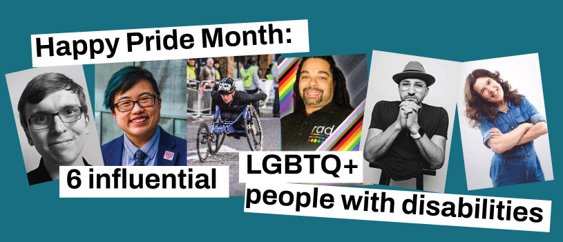 Happy Pride: 6 LGBTQ+ influencers with disabilities