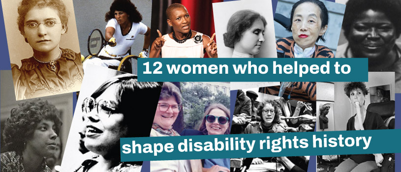 12 women who helped to shape disability rights history