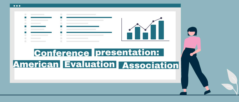 Conference presentation: American Evaluation Association