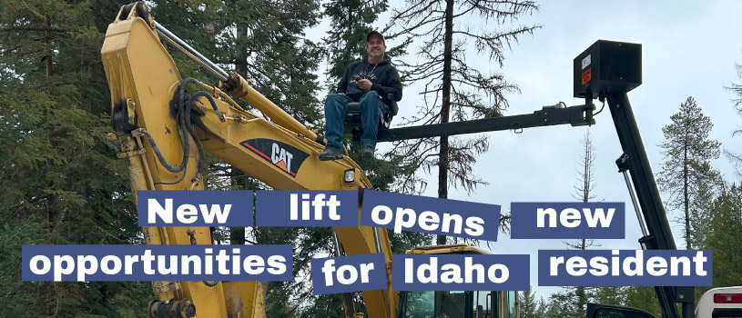 New lift opens new opportunities for Idaho resident