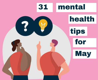31 mental health tips for May