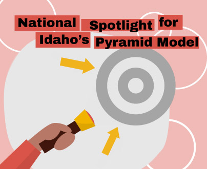 National spotlight for Idaho's Pyramid Model