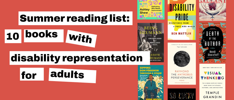 Summer reading:10 books with disability representation for adults