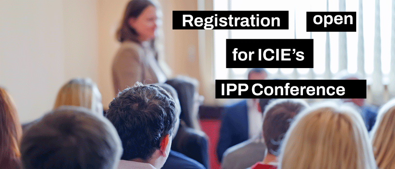 Registration open for ICIE's IPP Conference