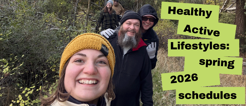 Healthy Active Lifestyles: spring 2026 schedules