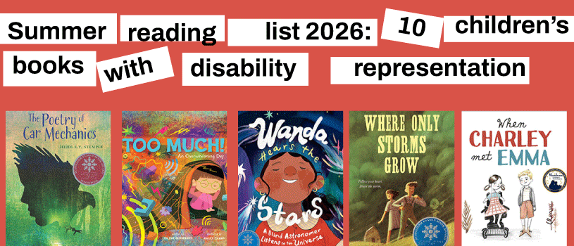 Summer reading list 2026: 10 children's books with disability representation