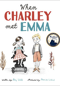 Book cover with an illustration of a young girl in a wheelchair with a limb disability next to a typical little boy. They are smiling at each other.