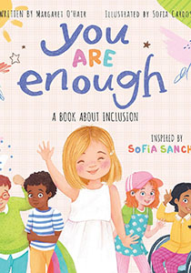 Book cover with an illustration of a little girl smiling in the foreground. Behind her are other children of different races and abilities. All are happy and smiling.